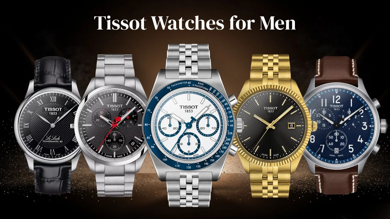 Tissot watches for men